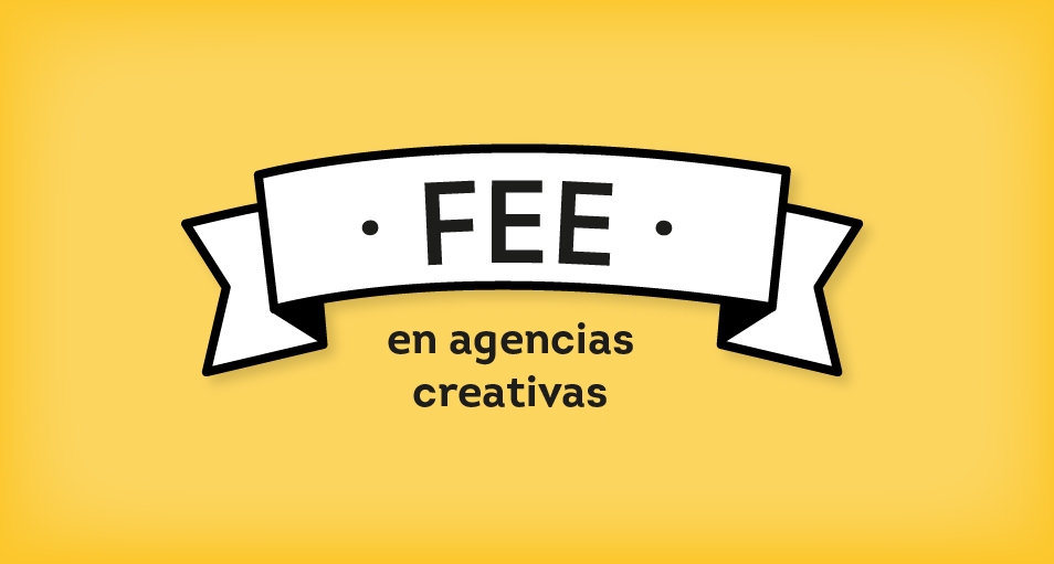 fee en agencias creativas